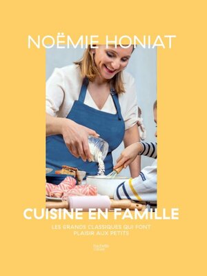 cover image of Noëmie Honiat cuisine en famille